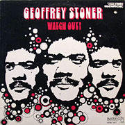 GEOFFREY STONER / Watch Out!